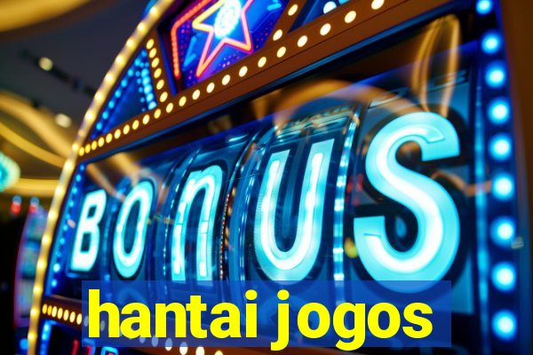 hantai jogos